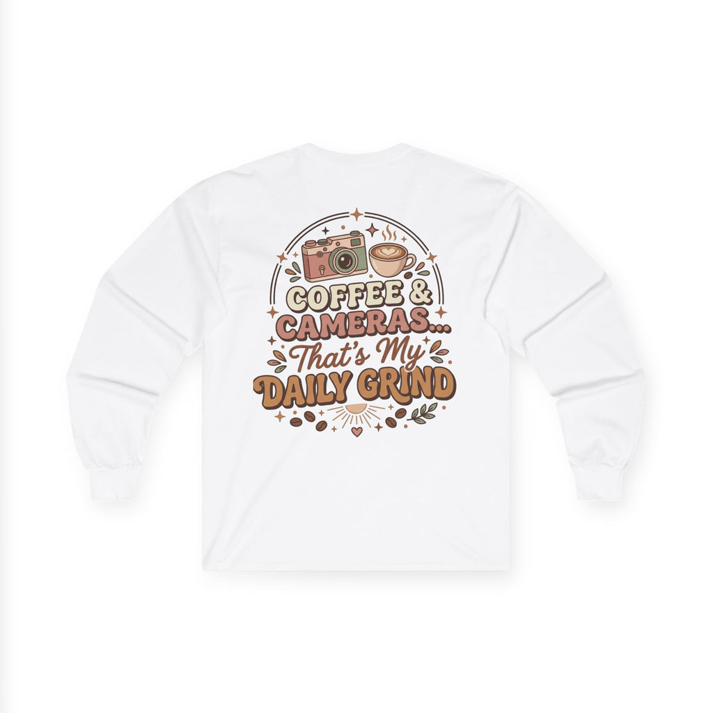 Coffee & Cameras Long Sleeve Tee — "Coffee & Cameras... That's My Daily Grind"