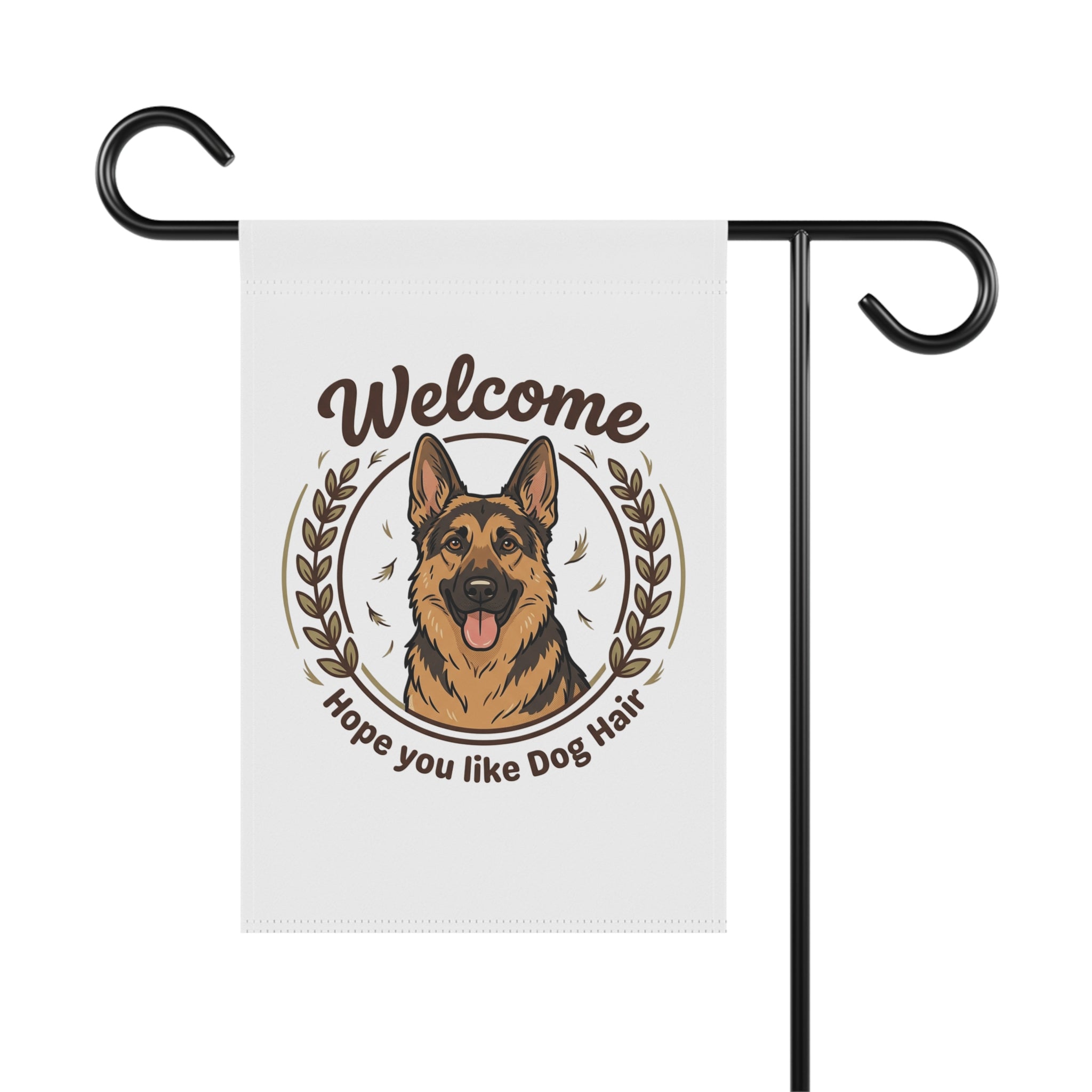 White garden flag with a German Shepherd illustration and text "Welcome Hope you like Dog Hair" on a black stand.