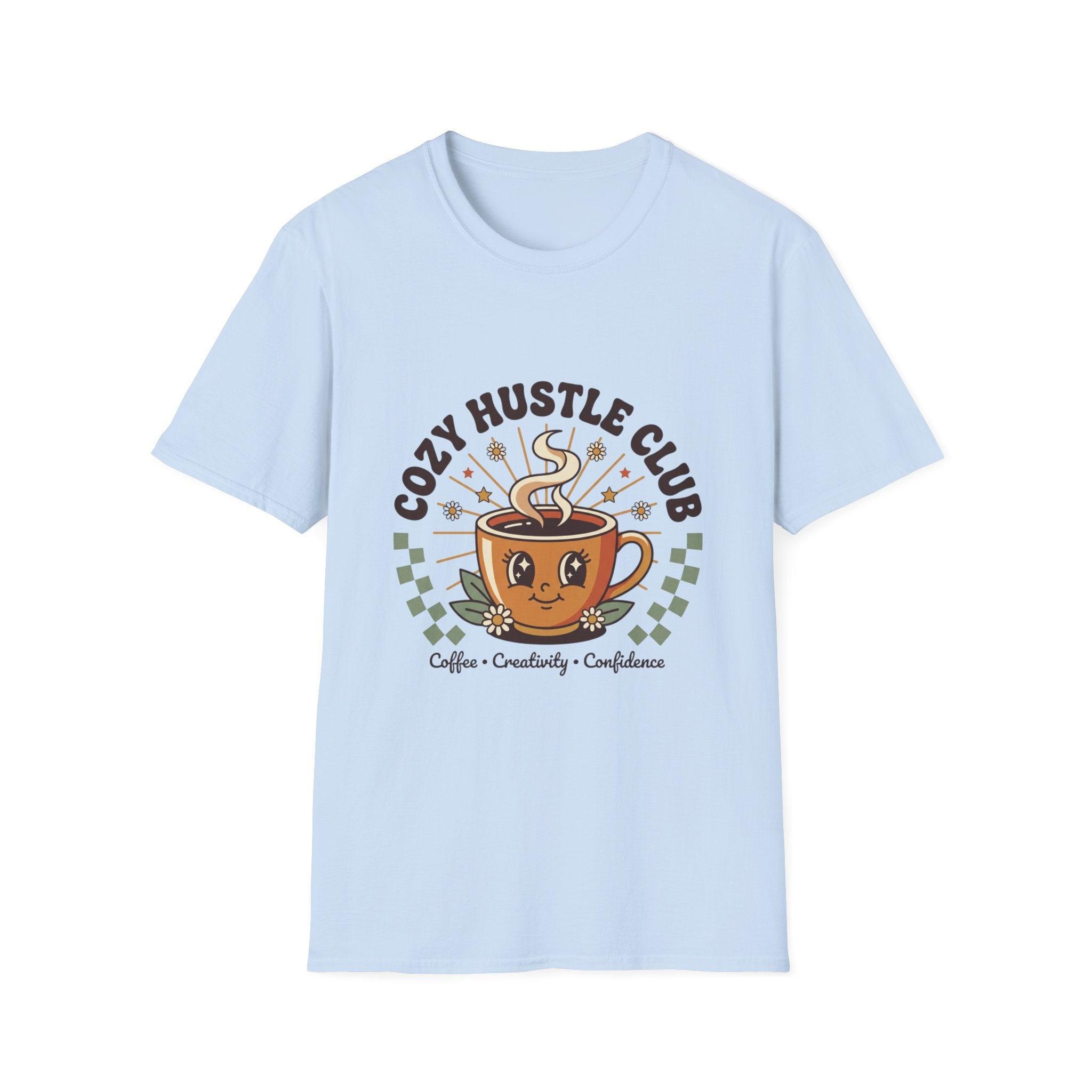Cozy Hustle Club T-Shirt — Cute Coffee Cup Design for Remote Workers & Creatives