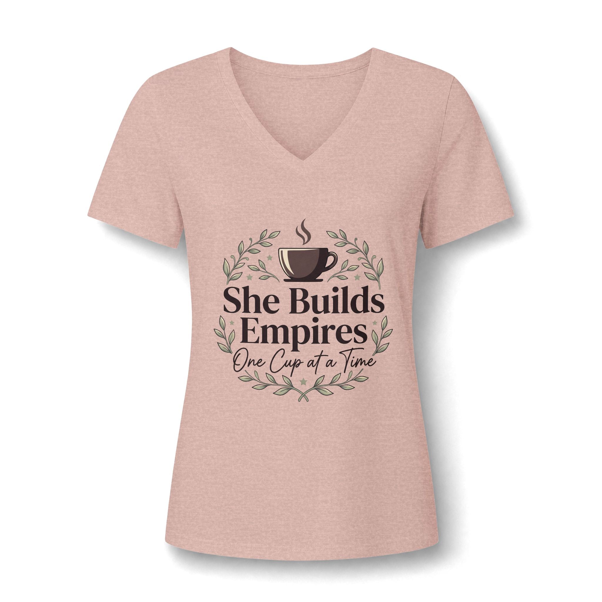 She Builds Empires Coffee Tee — "One Cup at a Time" Women's V-Neck