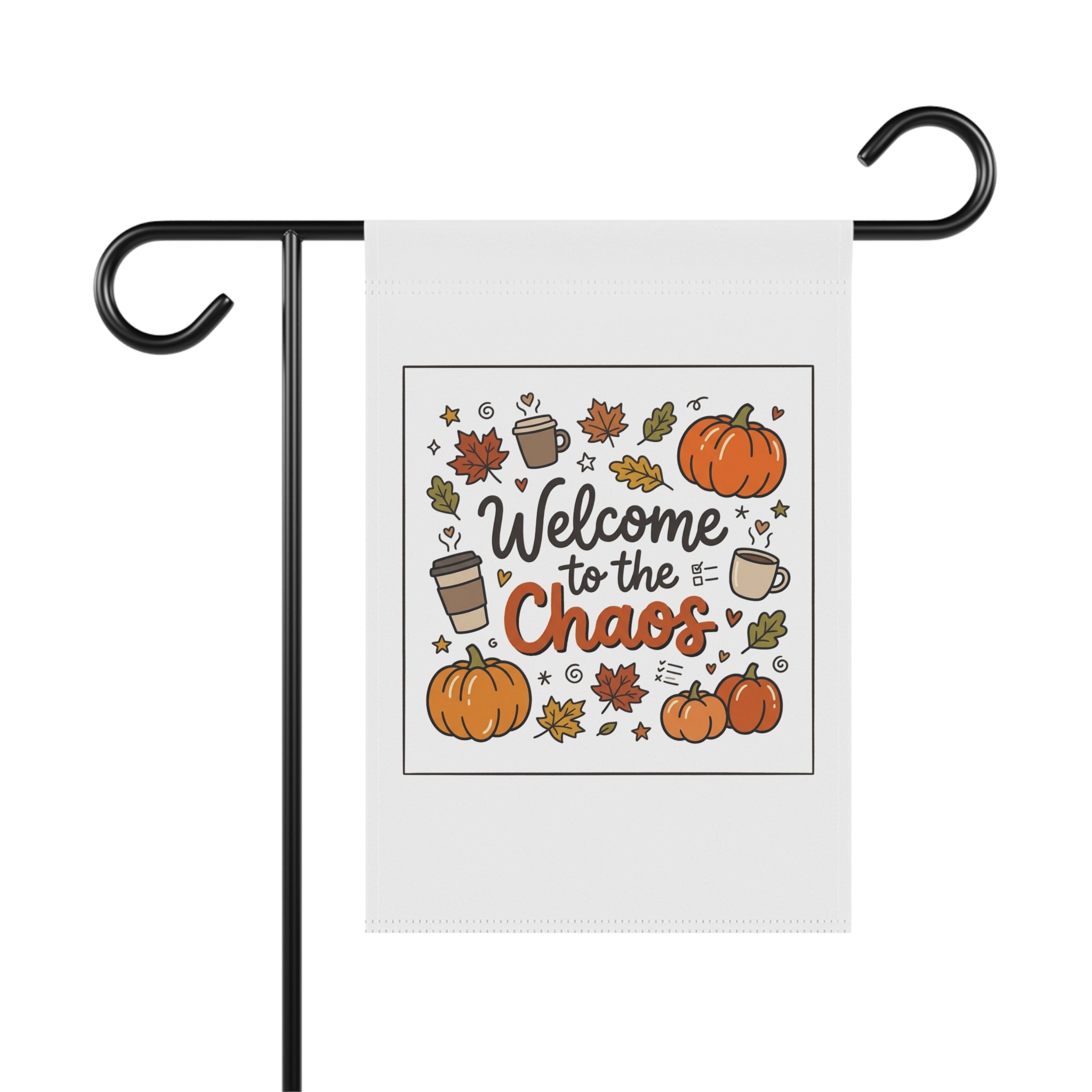 Welcome to the Chaos Fall Garden Flag with pumpkins, coffee cups, and autumn leaves on a black stand.