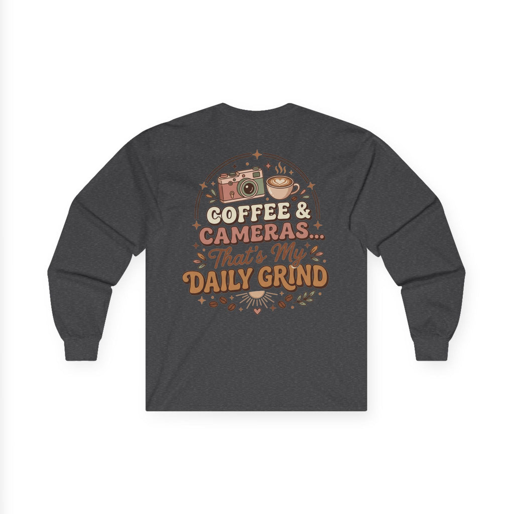 Coffee & Cameras Long Sleeve Tee — "Coffee & Cameras... That's My Daily Grind"