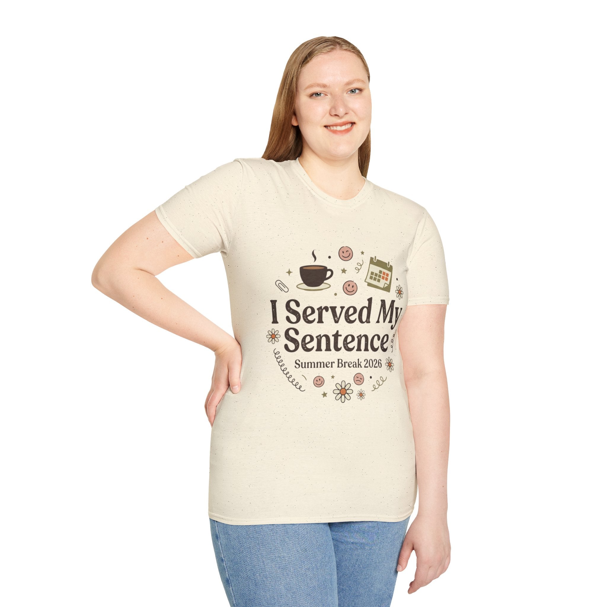 I Served My Sentence T-Shirt — Funny Summer Break 2026 Graduation Tee