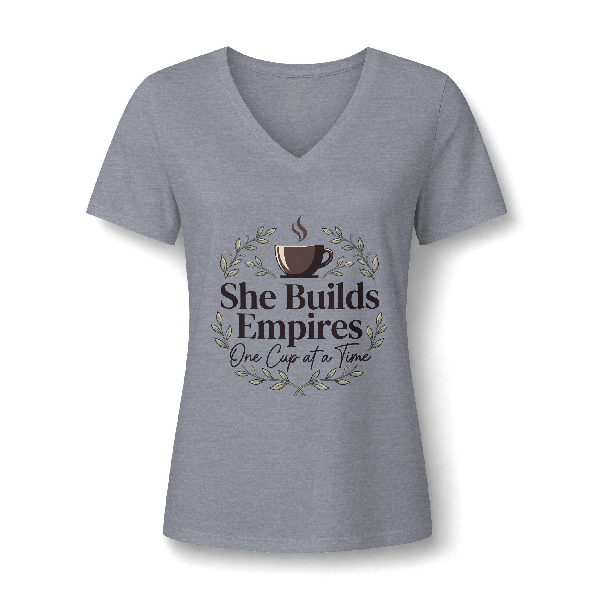 She Builds Empires Coffee Tee — "One Cup at a Time" Women's V-Neck