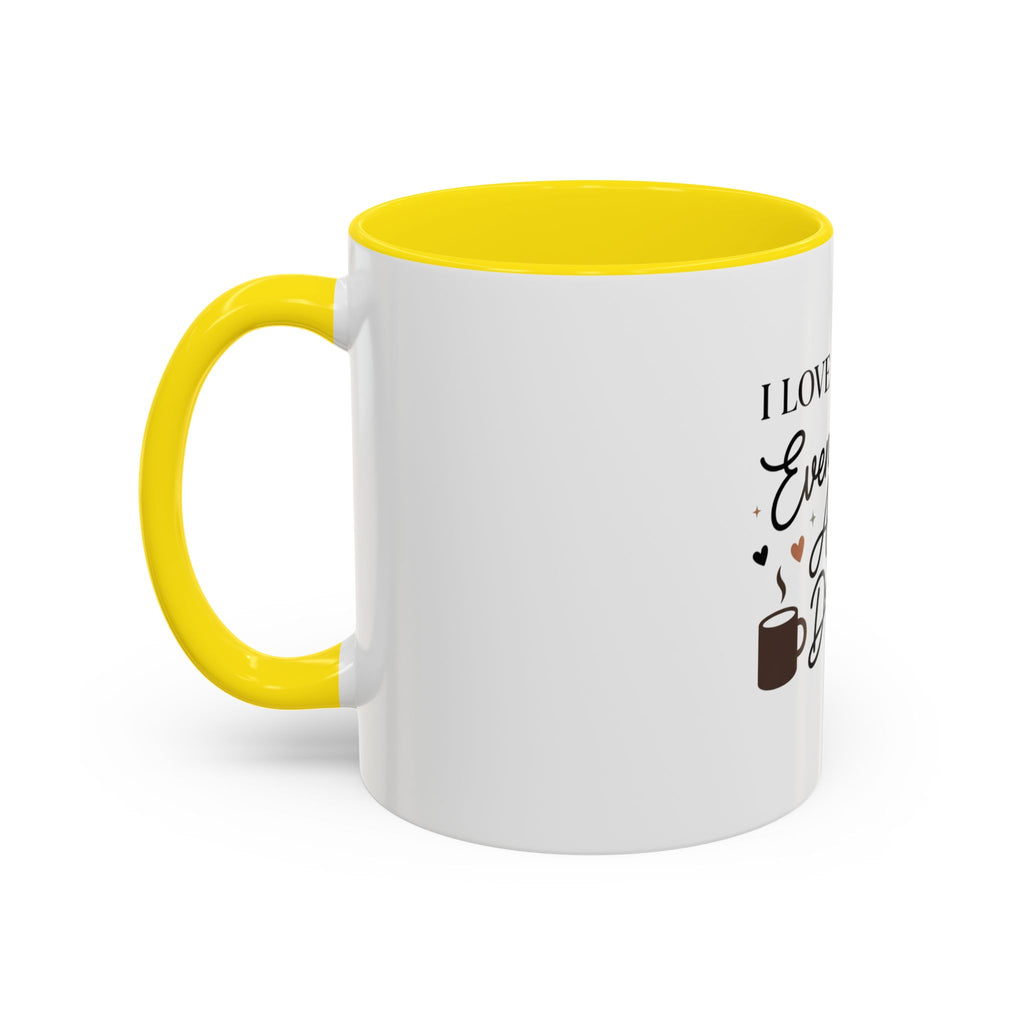 I Love My Kids Even More After Drop-Off Coffee Mug (Accent, 11/15oz)