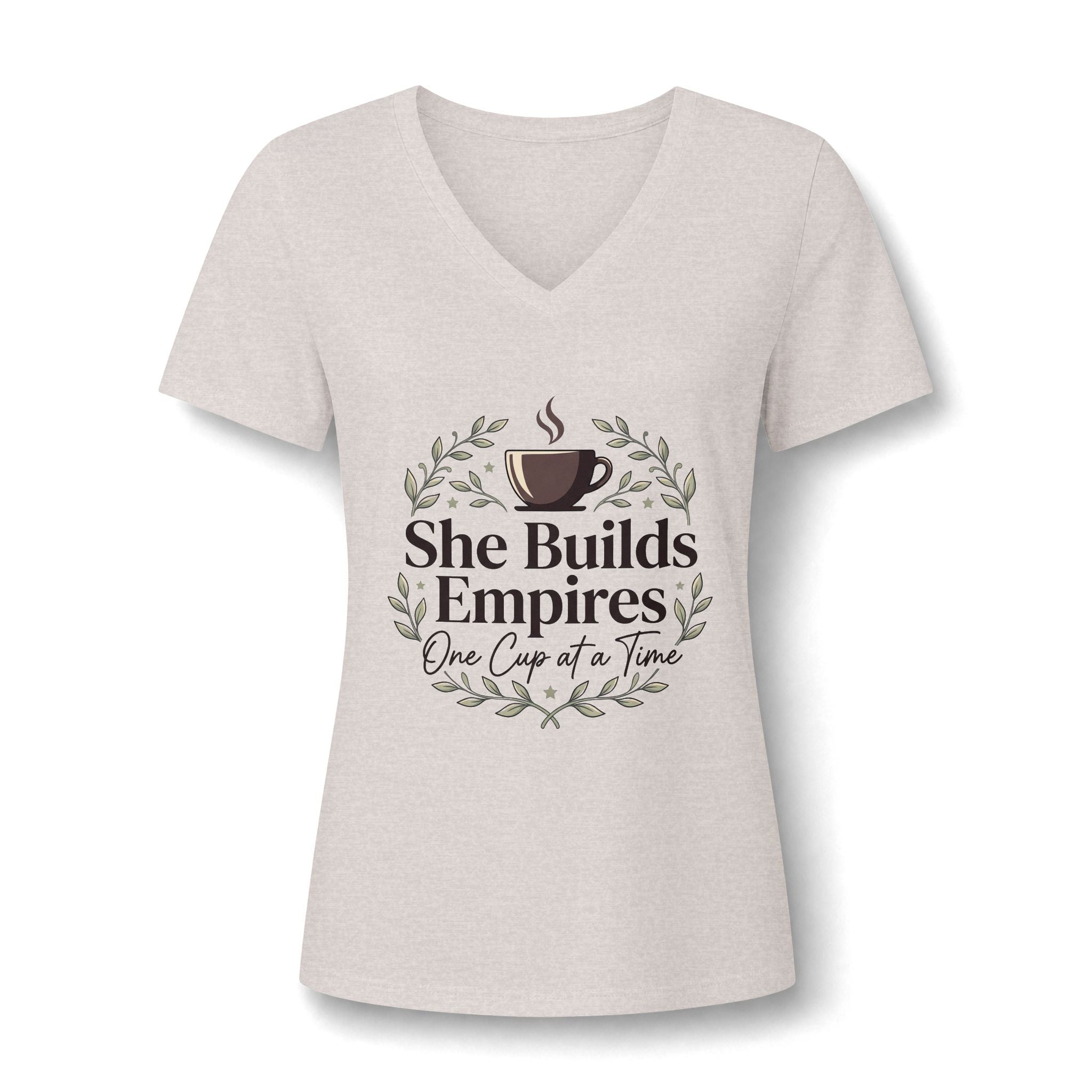 She Builds Empires Coffee Tee — "One Cup at a Time" Women's V-Neck