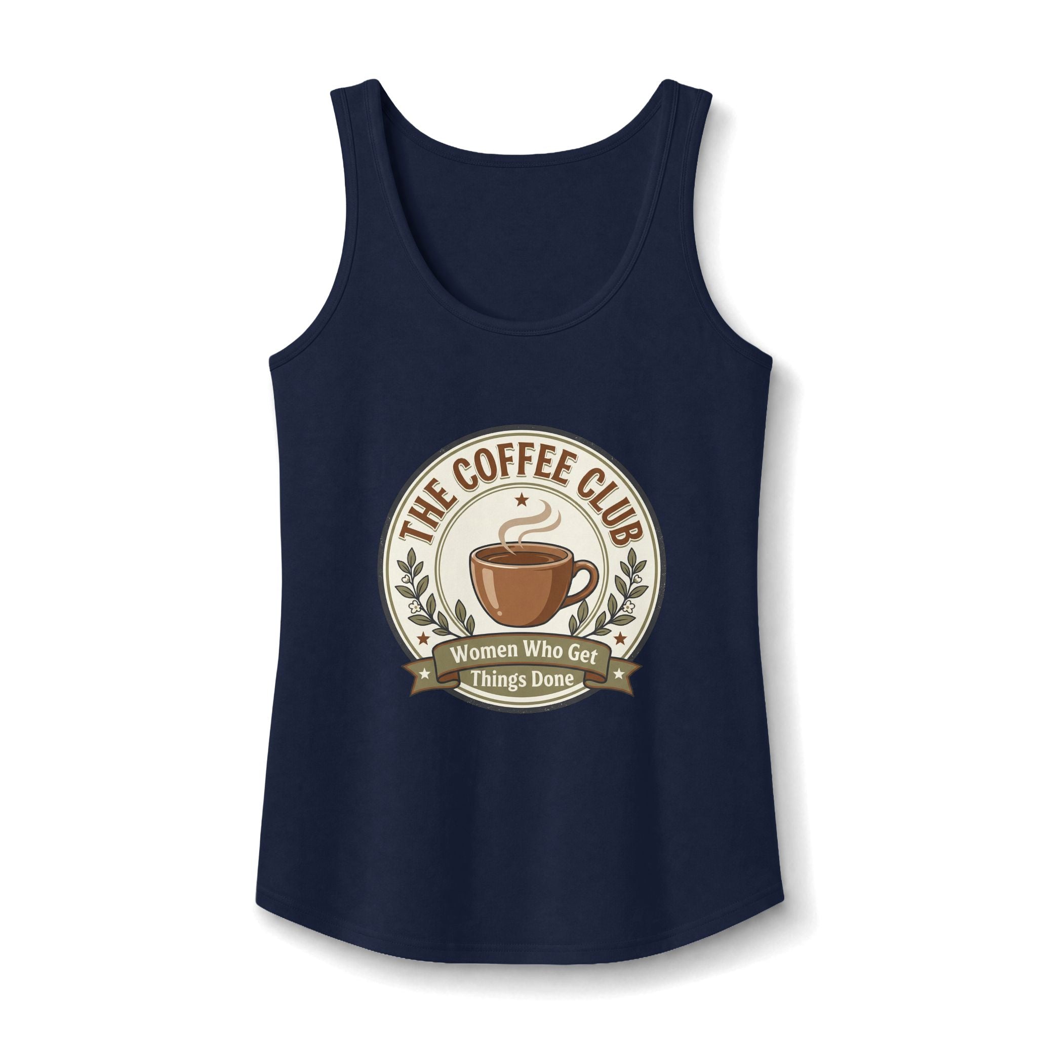 The Coffee Club Tank Top — "Women Who Get Things Done" Cotton Tank
