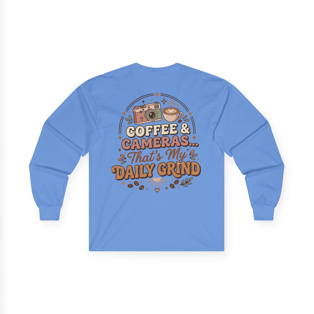 Coffee & Cameras Long Sleeve Tee — "Coffee & Cameras... That's My Daily Grind"