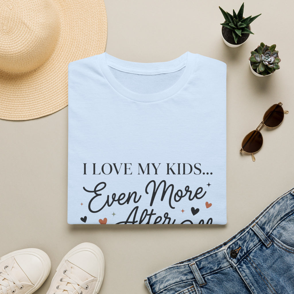 T-Shirt — “I Love My Kids… Even More After Drop-Off” Mom Coffee Tee