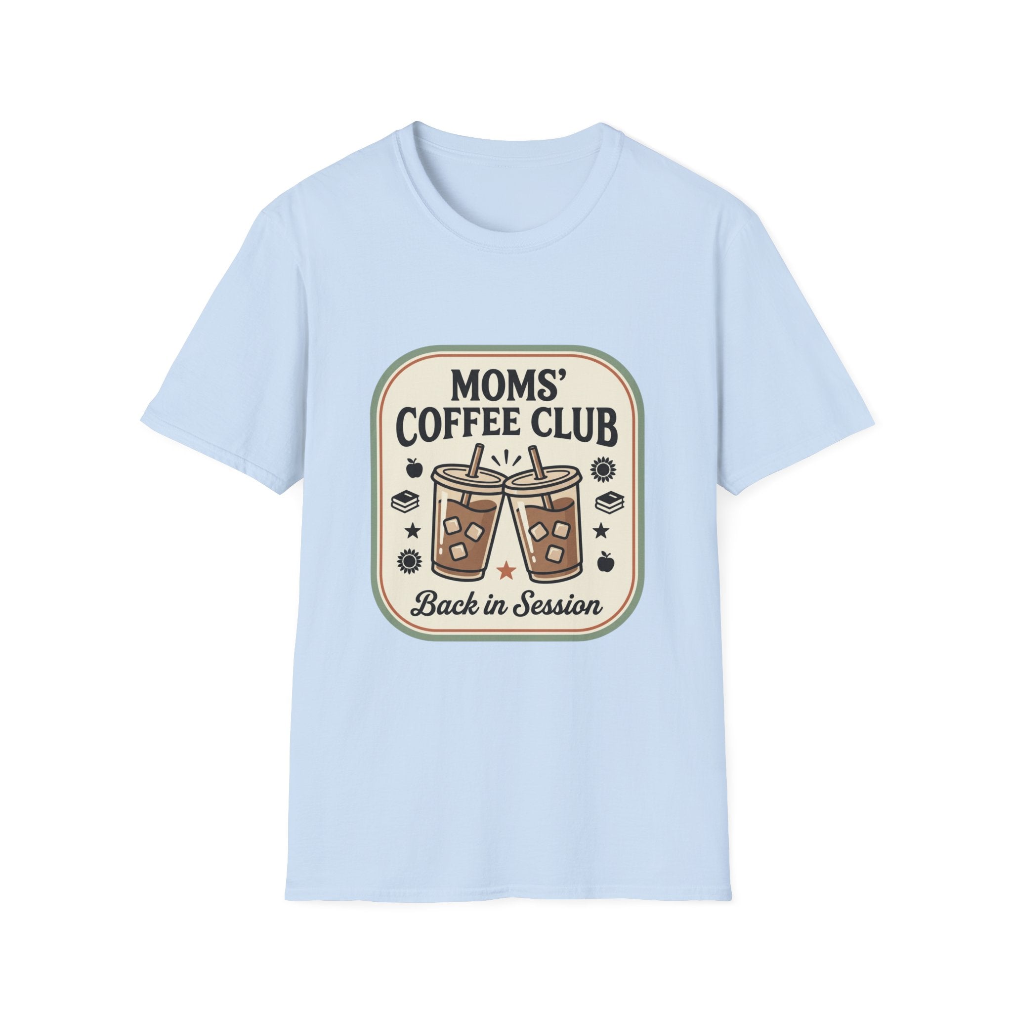 Moms' Coffee Club T-Shirt — "Back in Session" Retro Coffee Graphic