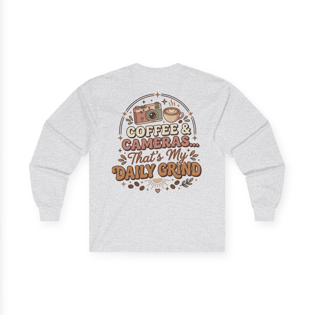 Coffee & Cameras Long Sleeve Tee — "Coffee & Cameras... That's My Daily Grind"