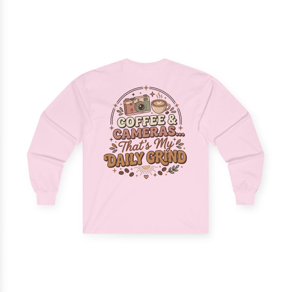 Coffee & Cameras Long Sleeve Tee — "Coffee & Cameras... That's My Daily Grind"