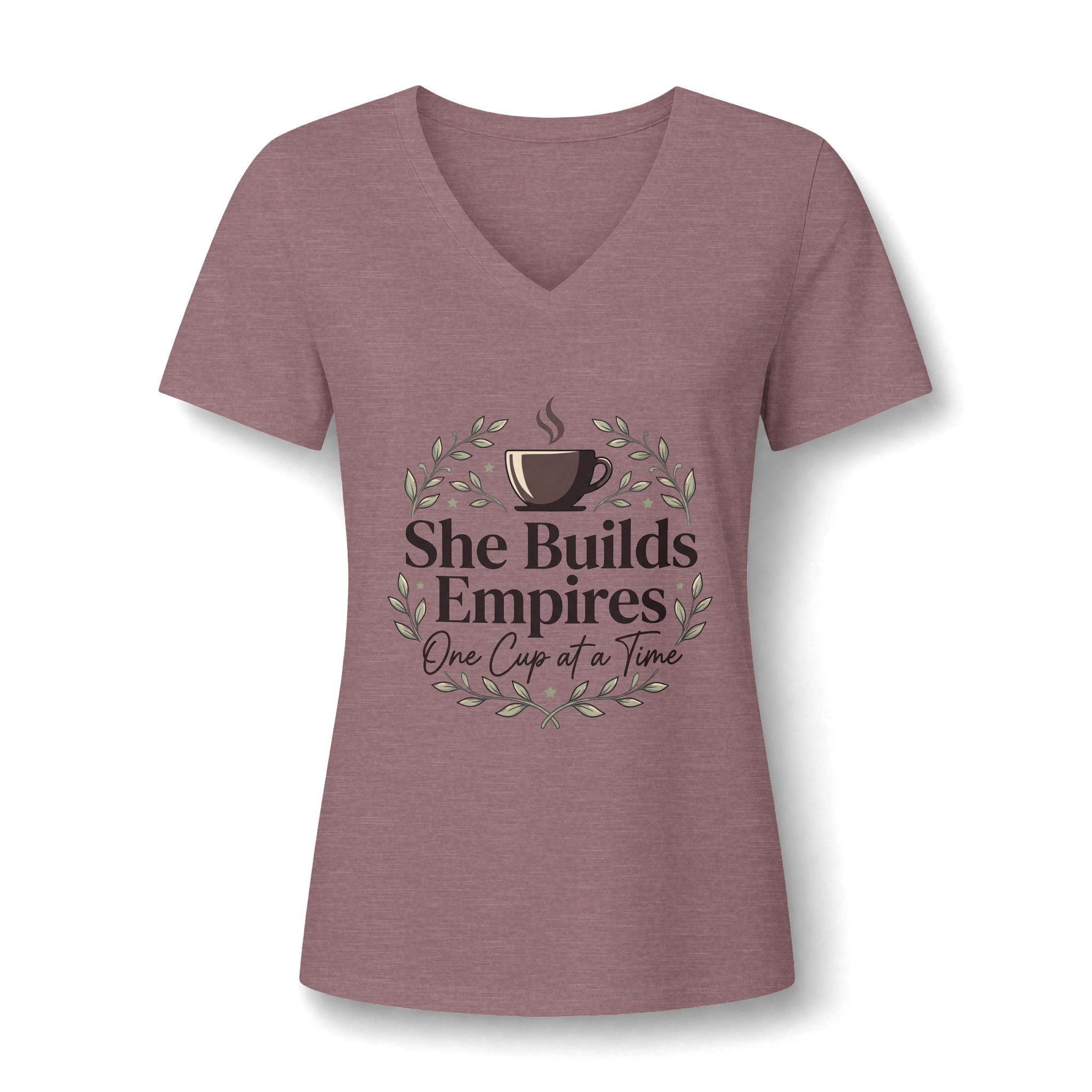 She Builds Empires Coffee Tee — "One Cup at a Time" Women's V-Neck