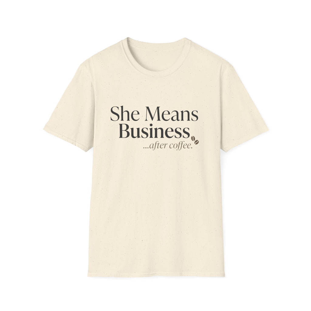 She Means Business™ Coffee Tee